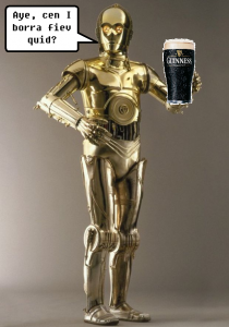 Drunken Scottish C3PO